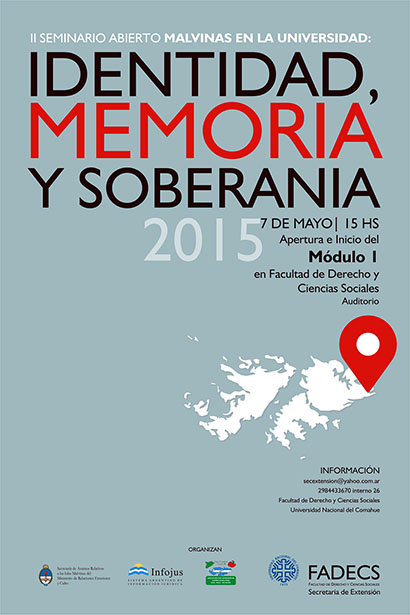 II SEMINARIO ABIERTO MALVINAS EN LA UNIVERSIDAD “IDENTIDAD, MEMORIA Y SOBERANÍA 2015”