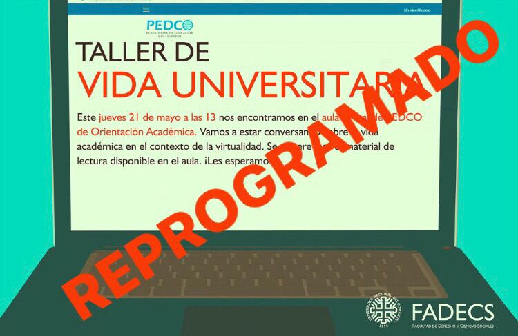 REPROGRAMACIÓN TALLER DE VIDA UNIVERSITARIA