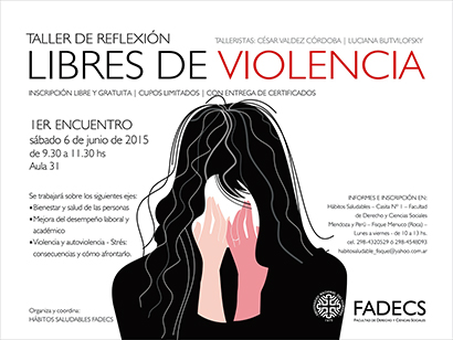 EL “TALLER DE REFLEXIÓN: LIBRES DE VIOLENCIA” CONTINUARÁ LOS MARTES EN LA FADECS