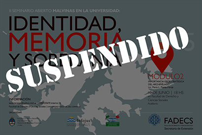 SE SUSPENDE EL SEMINARIO "MALVINAS EN LA UNIVERSIDAD 2015"