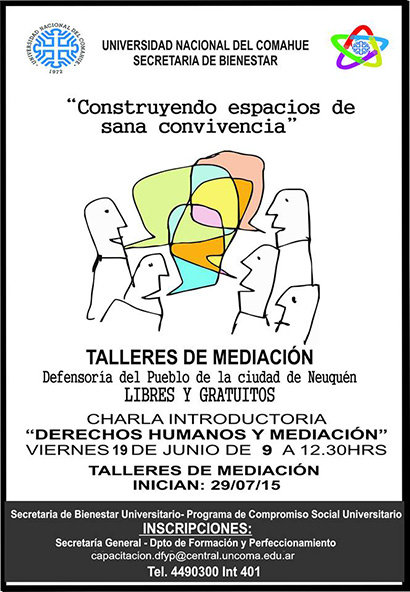 TALLERES DE MEDIACIÓN GRATUITOS PARA LA UNCO