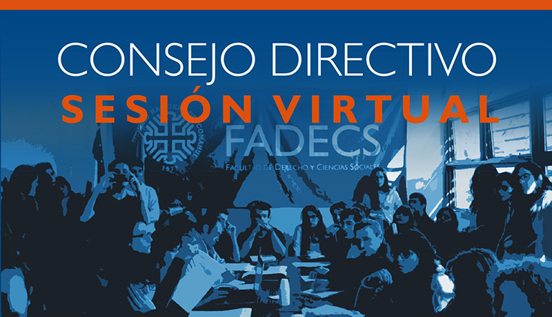 SESIÓN VIRTUAL DEL CONSEJO DIRECTIVO DE LA FADECS-UNCO