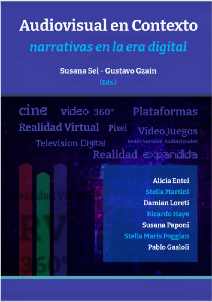 “AUDIOVISUAL EN CONTEXTO. NARRATIVAS EN LA ERA DIGITAL”