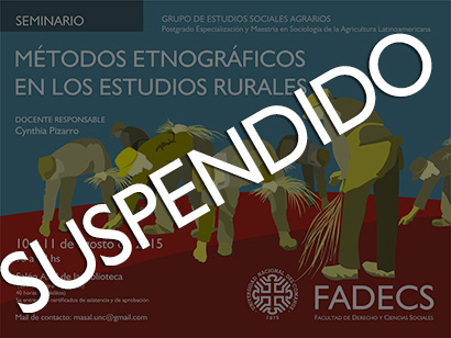 SUSPENSIÓN DEL SEMINARIO DE "ETNOGRAFÍA EN LOS ESPACIOS RURALES"