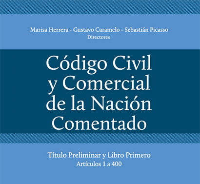 PRESENTAN EL CÓDIGO CIVIL Y COMERCIAL DE LA NACIÓN