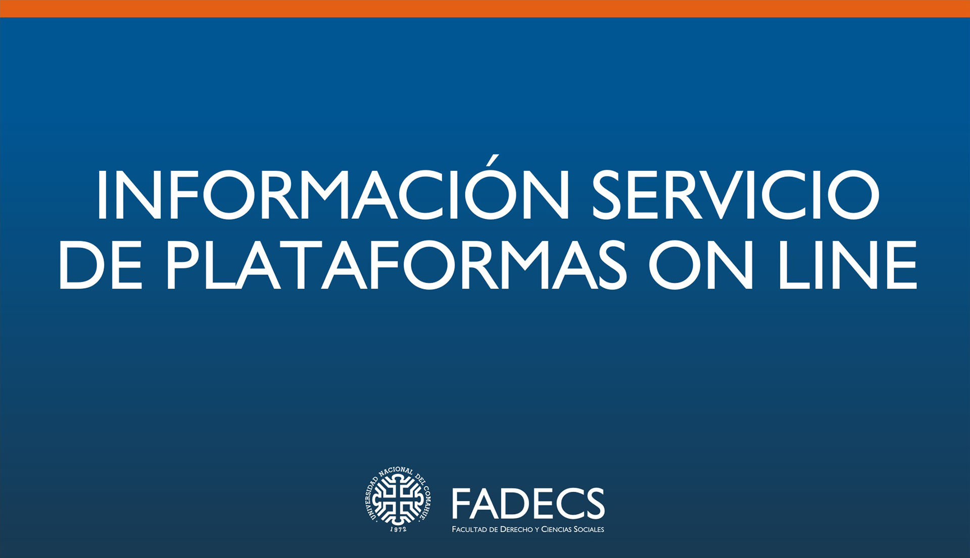 JUEVES, SUSPENSIÓN DE SERVICIOS DE INTERNET UNCOMA (7 A 9)